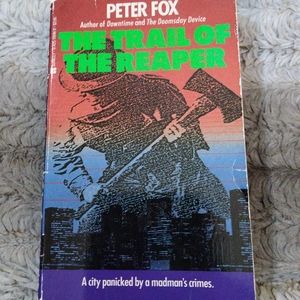 The Trail of the Reaper
